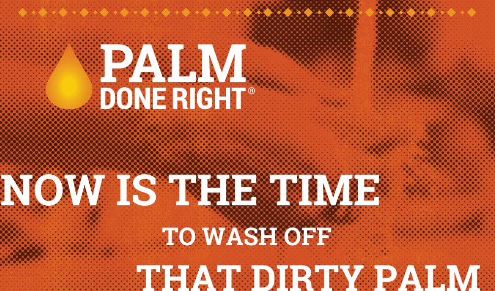 Wash Off That Dirty Palm Oil